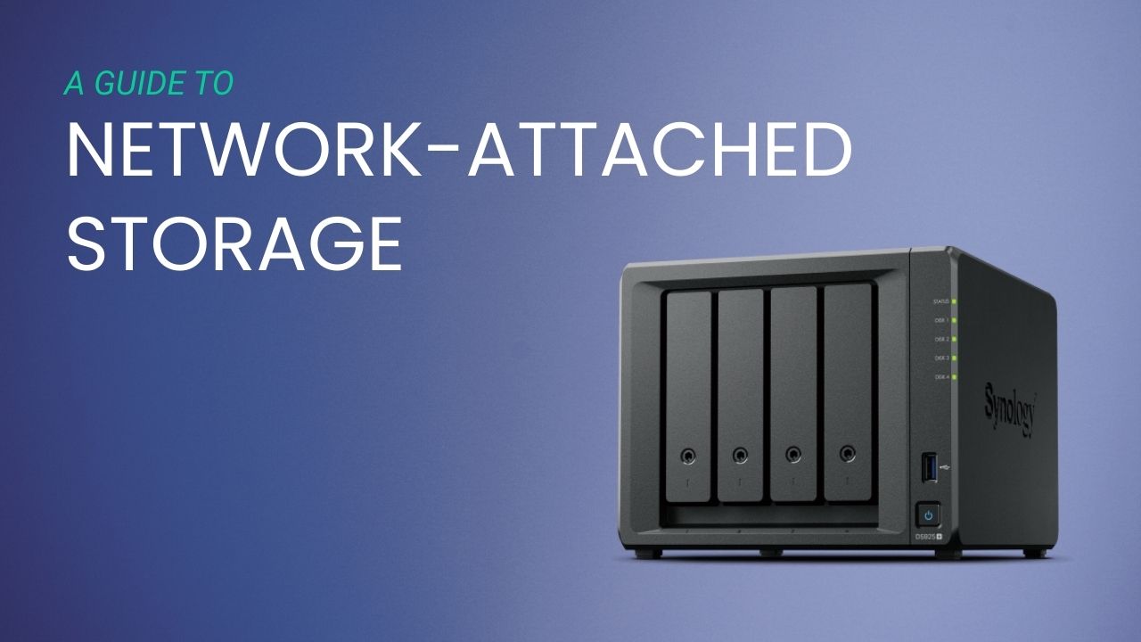 A Guide to Network Attached Storage